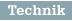 Technik